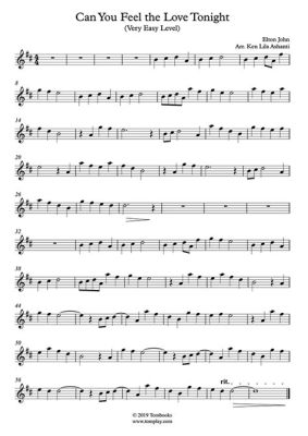 can you feel the love tonight violin sheet music? How does the melody of Can You Feel the Love Tonight resonate with the violin's ability to convey emotions through its notes?